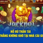 Nổ Hũ Thần Tài – Chiến Thắng Không Khó Tại Nhà Cái God88