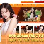 Bongda88 Trực Tuyến – Sân Chơi Cá Cược Thượng Lưu